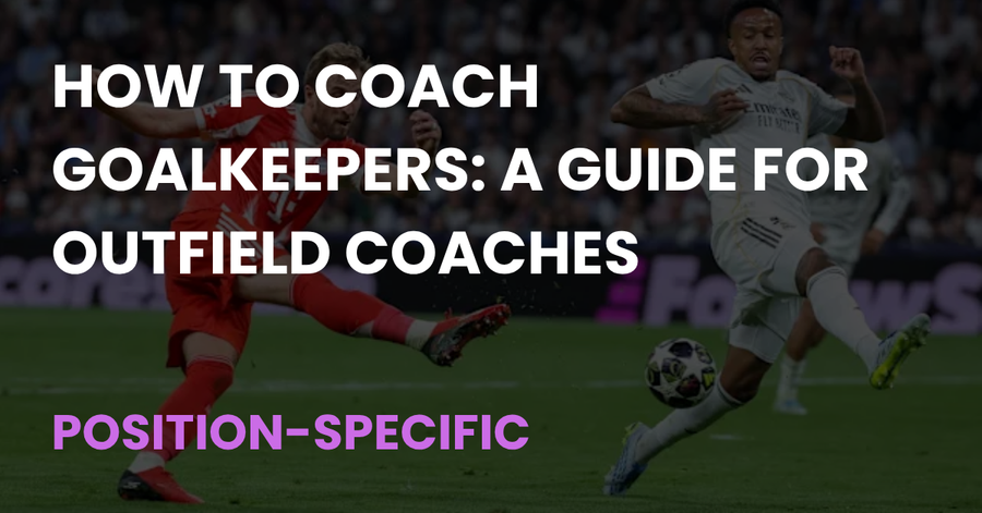 How to Coach Goalkeepers: A Guide for Outfield Coaches, Coach Notes article cover showing a striker shooting past a defender