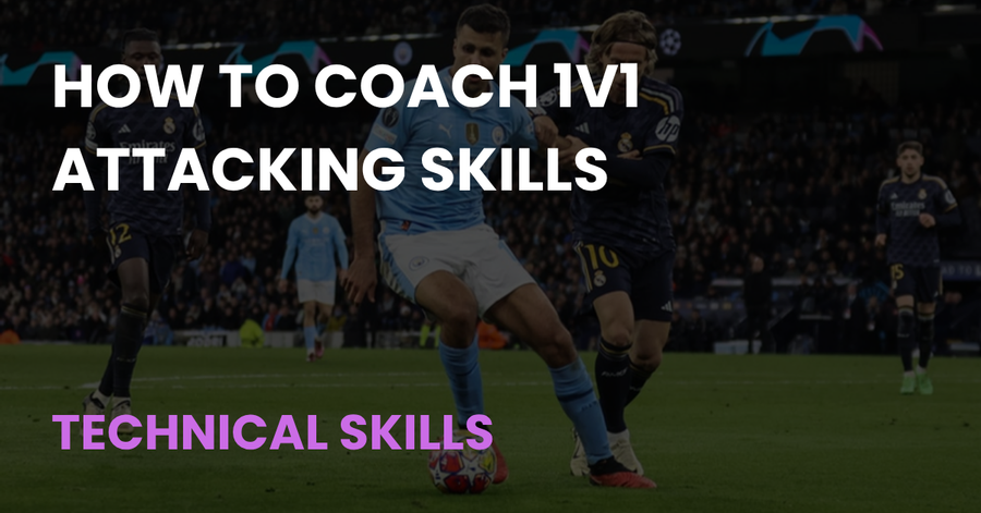 How to Coach 1v1 Attacking Skills article cover showing a player dribbling past a defender
