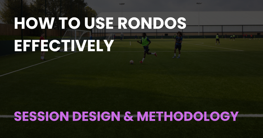 How to Use Rondos Effectively, Coach Notes article cover