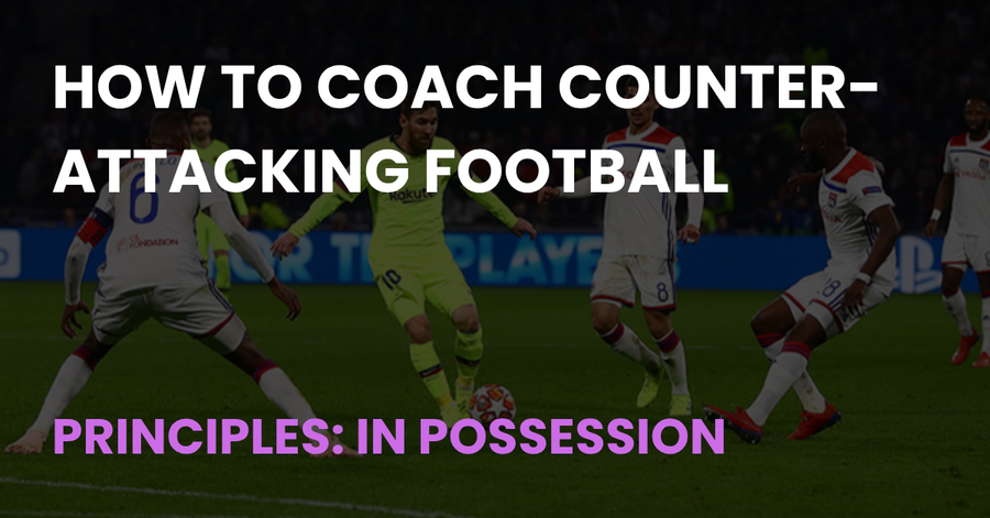 How to Coach Counter-Attacking Football, Coach Notes article cover showing a player on the ball surrounded by defenders