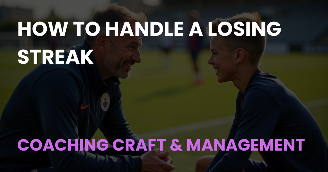 How to Handle a Losing Streak, Coach Notes article cover